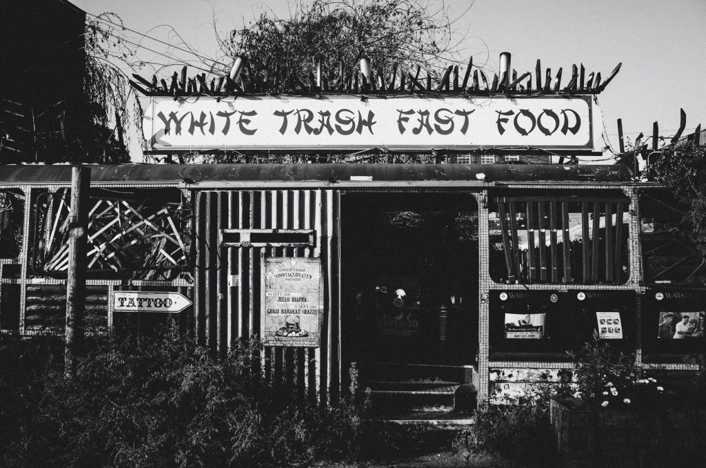 Tag 33 - White Trash Fast Food // Best Fine Family Dining, Devil Music & Nasty People...Restaurant & Club & Tattoo location in Berlin city! 